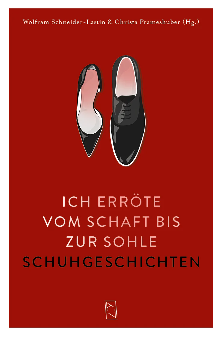 Buchcover: Ich erröte vom Schaft bis zur Sohle